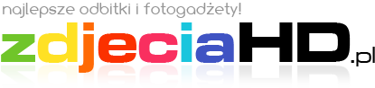 ZdjęciaHD - najlepsze odbitki i fotogadżety!
